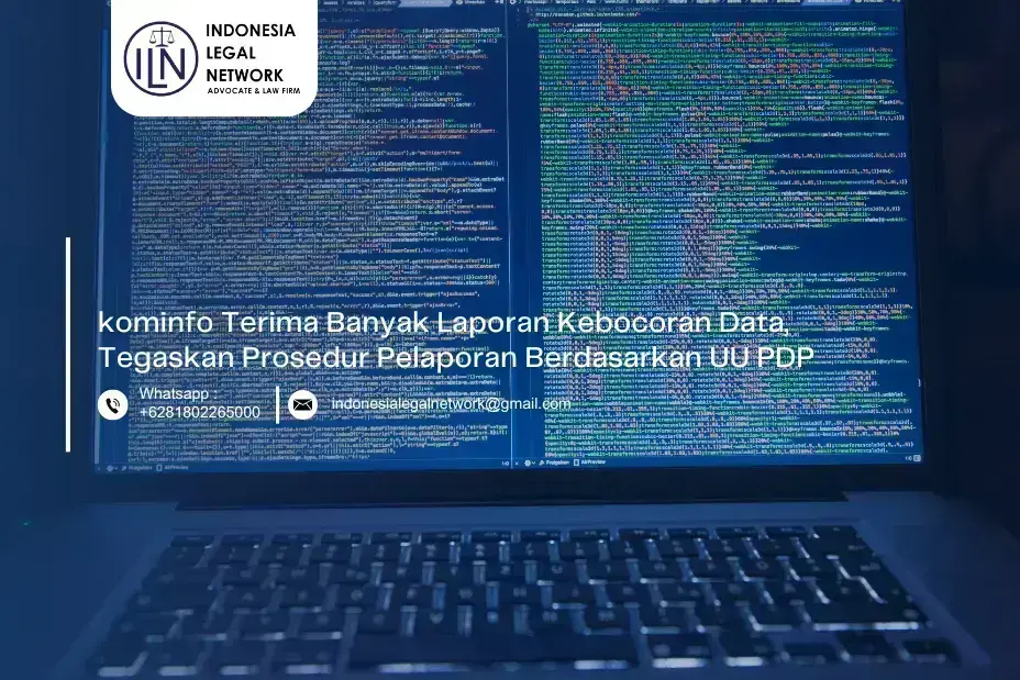 Kominfo Terima Banyak Laporan Kebocoran Data, Tegaskan Prosedur Pelaporan Berdasarkan UU PDP