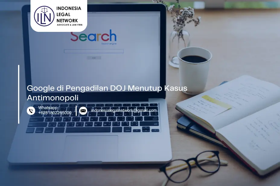 Google di Pengadilan DOJ Menutup Kasus Antimonopoli