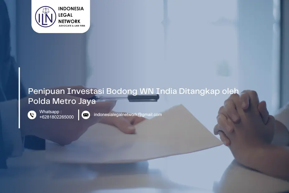 Penipuan Investasi Bodong WN India Ditangkap oleh Polda Metro Jaya