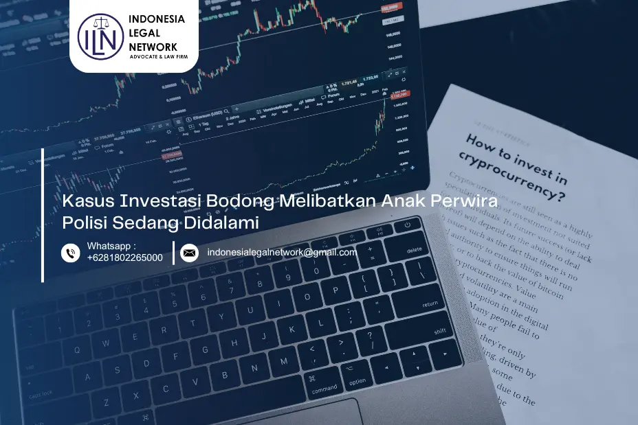 Kasus Investasi Bodong Melibatkan Anak Perwira Polisi Sedang Didalami