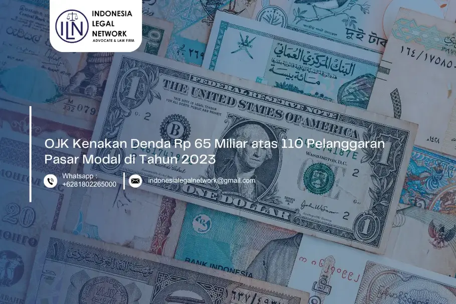 OJK Kenakan Denda Rp 65 Miliar atas 110 Pelanggaran Pasar Modal di Tahun 2023