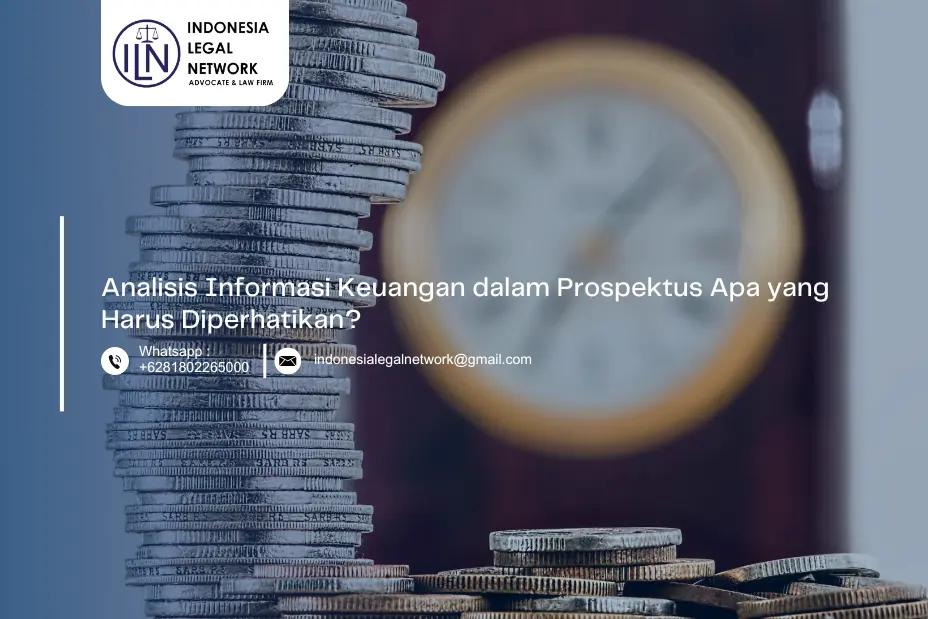 Analisis Informasi Keuangan dalam Prospektus Apa yang Harus Diperhatikan?