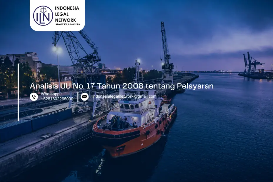 Analisis UU No. 17 Tahun 2008 tentang Pelayaran